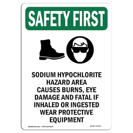 Signmission OSHA, 24" Height, Alum, 24" W, 24" H, Portrait, Sodium Hypochlorite W/, Made in USA OS-SF-A-1824-V-11367